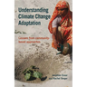 Understanding Climate Change Adaptation: Lessons from Community-Based Approaches
