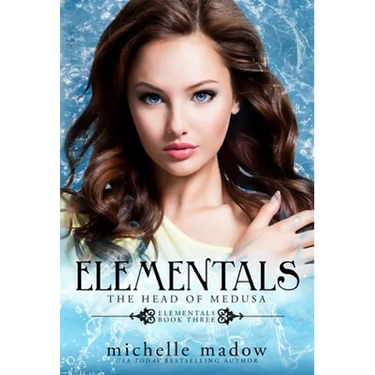 Elementals 3: The Head of Medusa