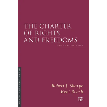 The Charter of Rights and Freedoms, Eighth Edition