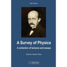 A Survey of Physics: A Collection of Lectures and Essays