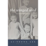 The Winged Seed: A Remembrance