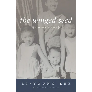 The Winged Seed: A Remembrance