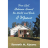 From Kent, Alabama Around the World and Back, A Memoir