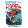 Rickshaw to Horror: A Quix Book