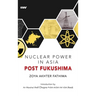 Nuclear Power in Asia Post Fukushima