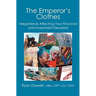 The Emperor's Clothes: Megatrends Affecting Your Financial and Investment Decisions