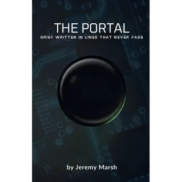 The Portal: Grief Written in Lines That Never Fades