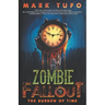 Zombie Fallout 21: The Burden of Time