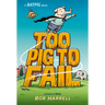 Batpig: Too Pig to Fail