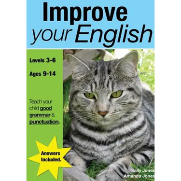 Improve Your English (ages 9-14 years): Teach Your Child Good Punctuation And Grammar