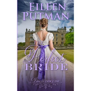 The Perfect Bride: Love in Disguise Regency Romance
