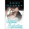 Simple Perfection: A Rosemary Beach Novel