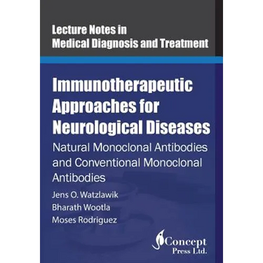 Immunotherapeutic Approaches for Neurological Diseases: Natural Monoclonal Antibodies and Conventional Monoclonal Antibodies