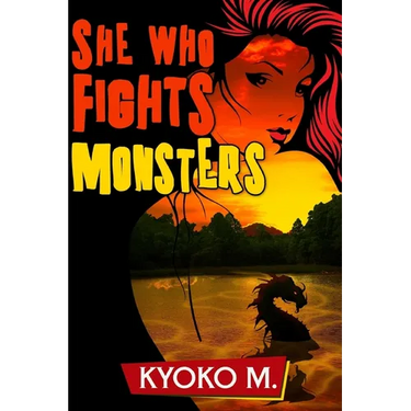 She Who Fights Monsters