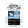 Theory of Adaptive Structures: Incorporating Intelligence into Engineered Products