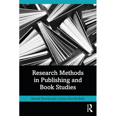 Research Methods in Publishing and Book Studies