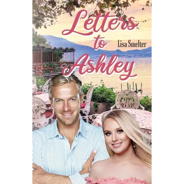 Letters to Ashley