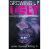 Growing Up Ugly: Memoirs of a Black Boy Daydreaming
