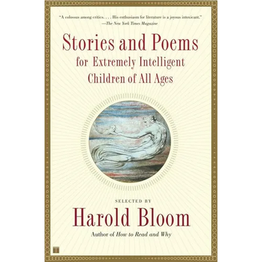 Stories and Poems for Extremely Intelligent Children of All Ages