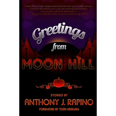 Greetings from Moon Hill