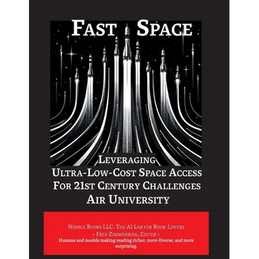 Fast Space: Leveraging Ultra Low-Cost Space Access for 21st Century Challenges
