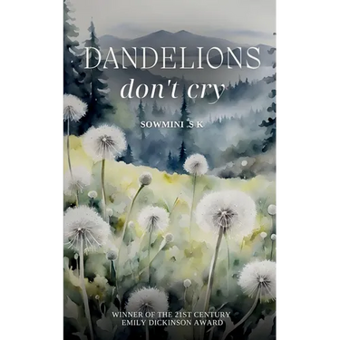 Dandelions don't cry