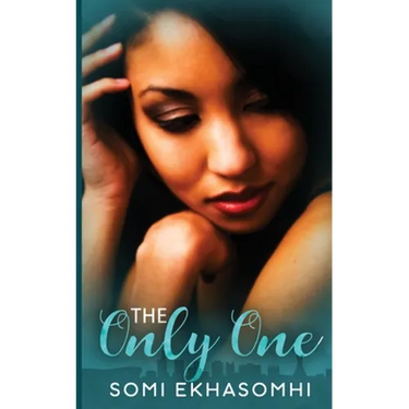 The Only One: A Romance