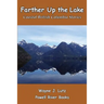 Farther Up the Lake: Coastal British Columbia Stories