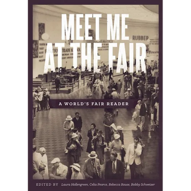 Meet Me at the Fair: A World's Fair Reader