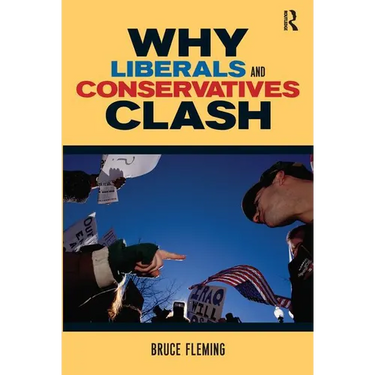 Why Liberals and Conservatives Clash: A View from Annapolis