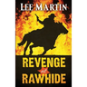 Revenge at Rawhide