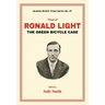 Trial of Ronald Light: The Green Bicycle Case