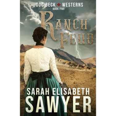 Ranch Feud (Doc Beck Westerns Book 5)