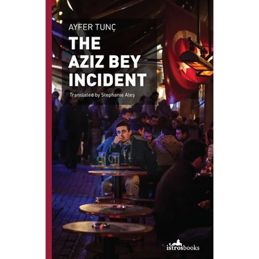 The Aziz Bey Incident