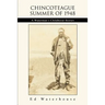 Chincoteague Summer of 1948: A Waterman's Childhood Stories