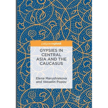Gypsies in Central Asia and the Caucasus