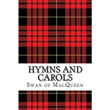 Hymns and Carols: Forty Tunes for the Bagpipes and Practice Chanter