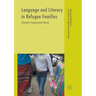 Language and Literacy in Refugee Families