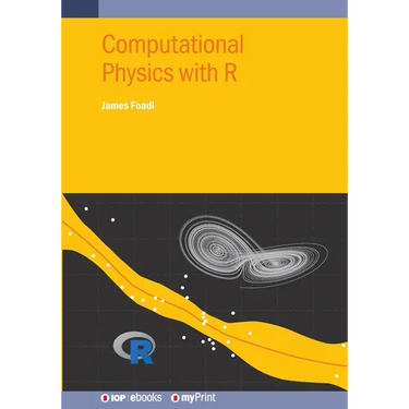 Computational Physics with R