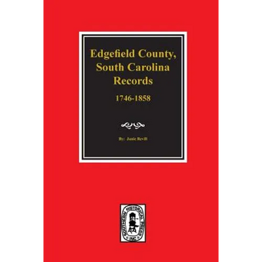 Edgefield County, South Carolina, Records of.