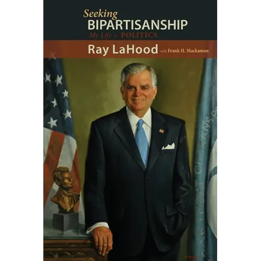 Seeking Bipartisanship: My Life in Politics