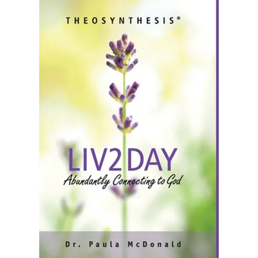 Liv2Day: Abundantly Connecting to God