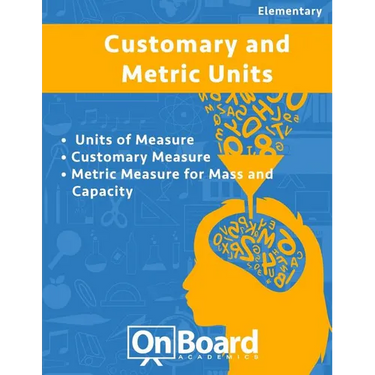 Measurement: Units of Measure, Customary Measure, Metric Measure for Mass and Capacity