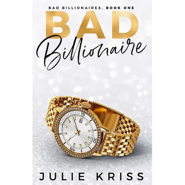Bad Billionaire