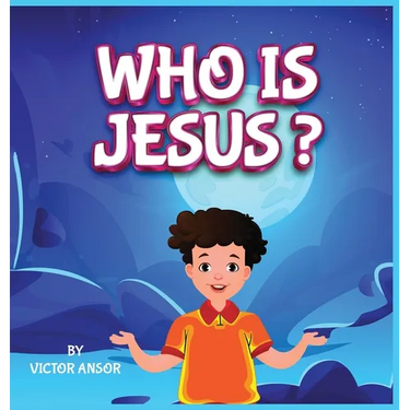 Who Is Jesus?