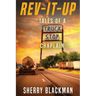 REV-IT-UP, Tales of a Truck Stop Chaplain