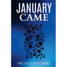 January Came