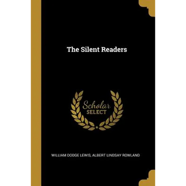The Silent Readers