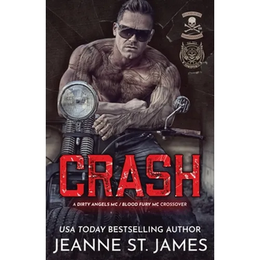 Crash: A Dirty Angel MC/Blood Fury MC Crossover