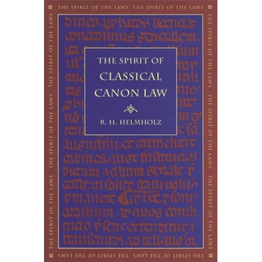The Spirit of Classical Canon Law